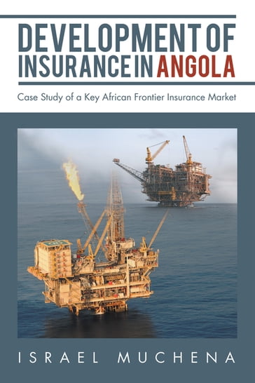 Development of Insurance in Angola - Israel Muchena