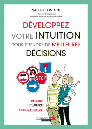 Développez votre intuition pour prendre de meilleures décisions - Isabelle Fontaine