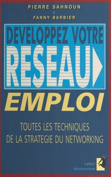 Développez votre réseau emploi - Fanny Barbier - Pierre Sahnoun