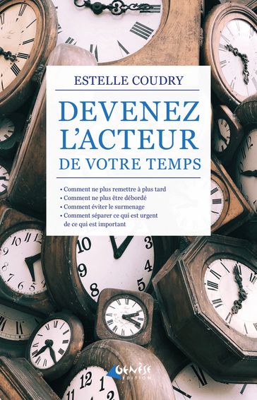 Devenez l'acteur de votre temps - Estelle Coudry