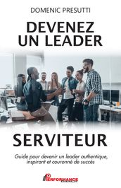 Devenez un leader serviteur