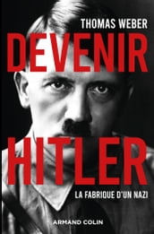 Devenir Hitler