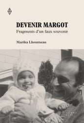 Devenir Margot