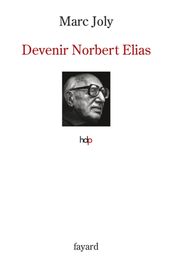 Devenir Norbert Elias