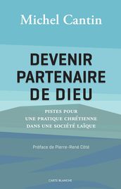 Devenir partenaire de Dieu