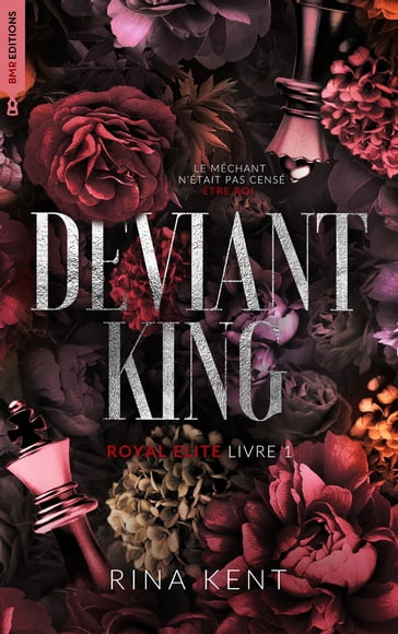 Deviant King, Royal Elite Tome 1 - Rina Kent