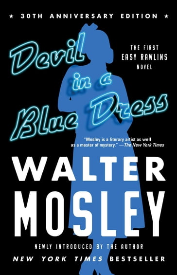 Devil in a Blue Dress (30th Anniversary Edition) - Walter Mosley