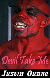 Devil Take Me