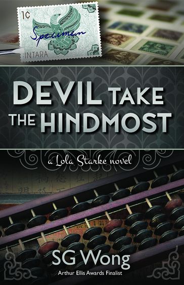 Devil Take The Hindmost - S.G. Wong