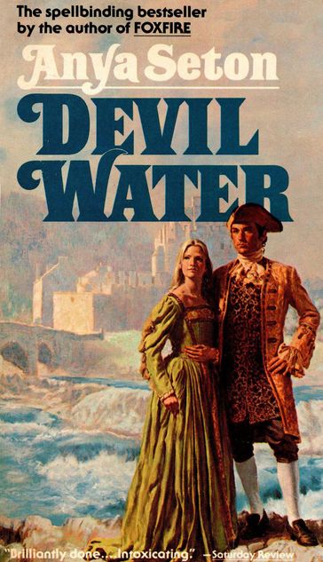 Devil Water - Anya Seton