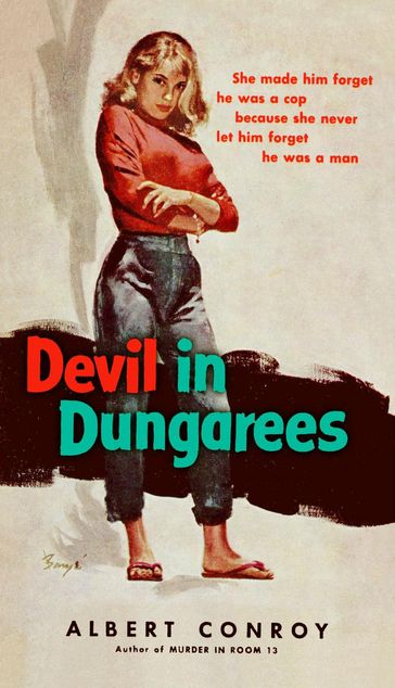 Devil in Dungarees - Albert Conroy