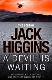 A Devil is Waiting (Sean Dillon Series, Book 19)