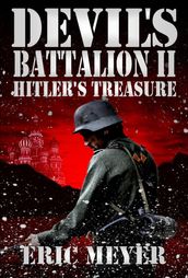 Devil s Battalion II: Hitler s Treasure