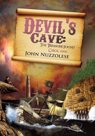 Devil's Cave: the Treasure Found - John Nuzzolese