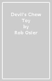 Devil s Chew Toy