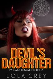 Devil s Daughter (Paranormal Erotica)
