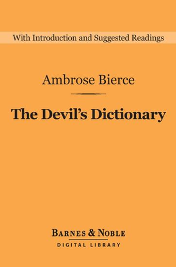 Devil's Dictionary (Barnes & Noble Digital Library) - Ambrose Bierce