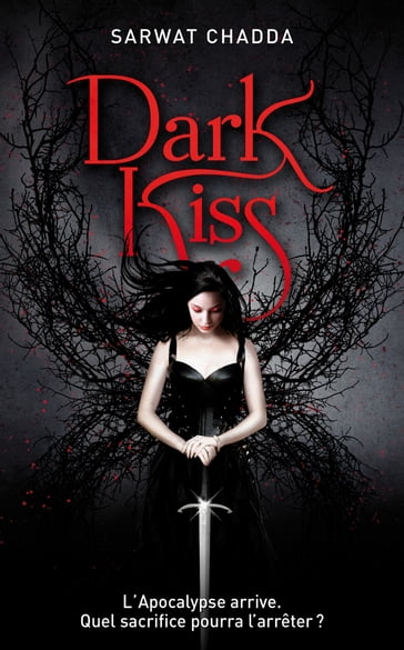 Devil's Kiss - tome 2 Dark Kiss - Sarwat Chadda