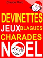 Devinettes et blagues de Noël. Charades, jeux de lettres et jeux de mots.