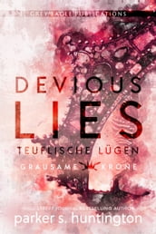 Devious lies Teuflische Lügen