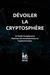 Dévoiler la Cryptosphère