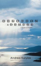 Devotion & Demise