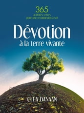 Dévotion à la terre vivante