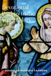 Devotional Psalms to the Virgin Mary