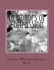 Dewdrops of Compassion