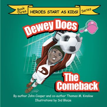 Dewey Does the Comeback - John Cooper