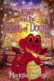 Dewi and the Seeds of Doom