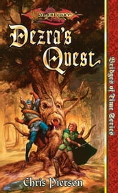 Dezra s Quest