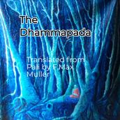 Dhammapada, Volume X Part 1, The
