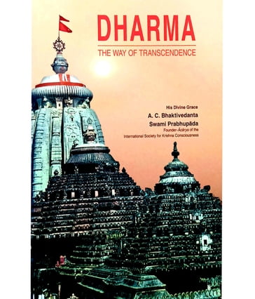 Dharma - A.C. BHAKTIVEDANTA SWAMI PRABHUPADA