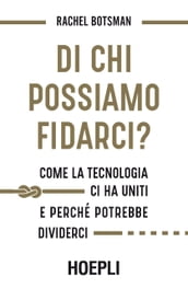 Di chi possiamo fidarci?