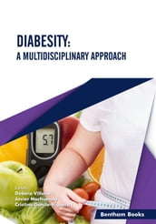 Diabesity: A Multidisciplinary Approach