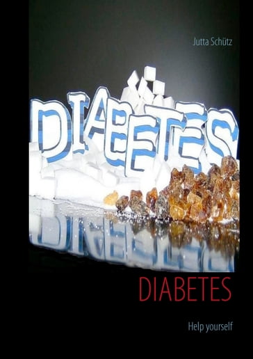Diabetes - Jutta Schutz