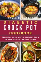 Diabetic Crockpot Cookbook