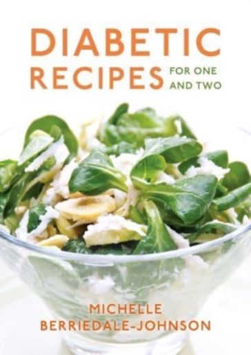 Diabetic Recipes for One and Two - Michelle Berriedale Johnson