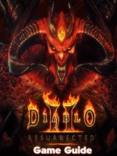 Diablo 2 Resurrected Guide & Walkthrough