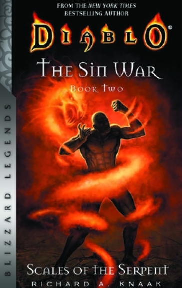 Diablo: The Sin War, Book Two: Scales of the Serpent - Blizzard Legends - Richard A. Knaak