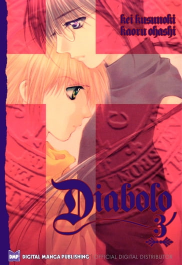 Diabolo Vol. 3 (Josei Manga) - Kaoru Ohashi - Kei Kusunoki