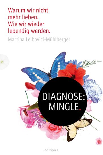 Diagnose: Mingle - Martina Leibovici-Muhlberger
