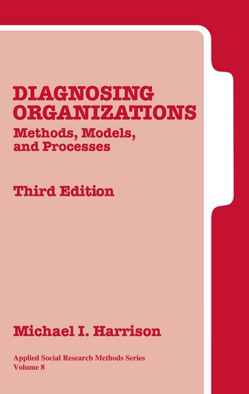 Diagnosing Organizations - Michael I. Harrison