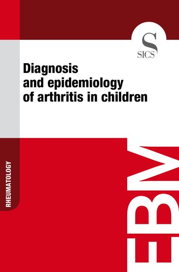 Diagnosis and Epidemiology of Arthritis in Children - Sics Editore