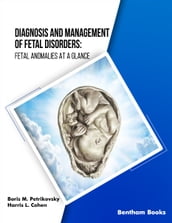 Diagnosis and Management of Fetal Disorders