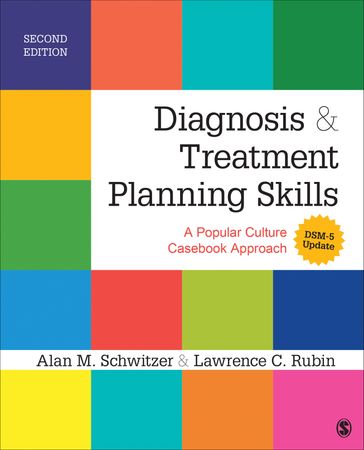 Diagnosis and Treatment Planning Skills - Alan M. Schwitzer - Lawrence C. Rubin
