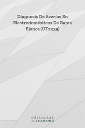 Diagnosis de averías en electrodomésticos de gama blanca (UF2239)