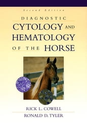 Diagnostic Cytology and Hematology of the Horse