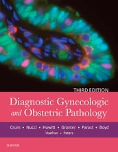 Diagnostic Gynecologic and Obstetric Pathology